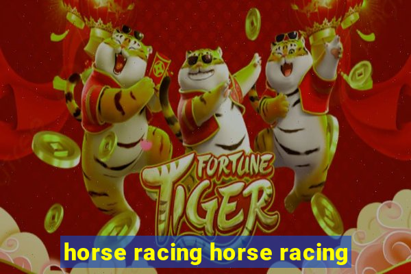 horse racing horse racing